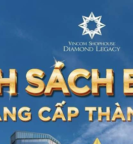 Điểm tựa vững chắc cho nhà đầu tư Vincom Shophouse Diamond Legacy